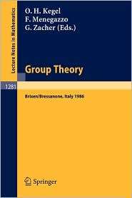 Group Theory Proceedings of a Conference held at Brixen/Bressanone 