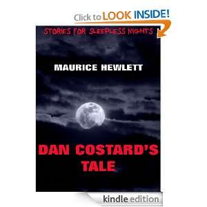 Dan Costards Tale Maurice Hewlett  Kindle Store