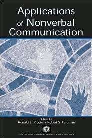 Applications of Nonverbal Communication, (0805843345), Ronald E 