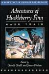 Adventures of Huckleberry Finn A Case Study in Critical Controversy 