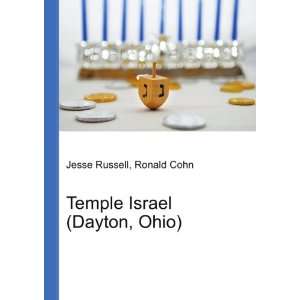    Temple Israel (Dayton, Ohio) Ronald Cohn Jesse Russell Books