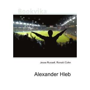  Alexander Hleb Ronald Cohn Jesse Russell Books