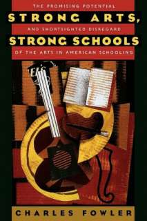 Strong Arts, Strong Schools The Promising Potential and Shortsighted 