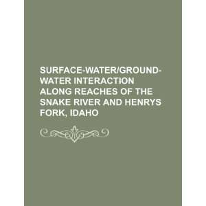  Surface water/ground water interaction along reaches of 