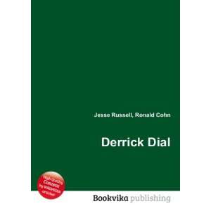  Derrick Dial Ronald Cohn Jesse Russell Books