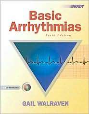 Basic Arrhythmias, (0131175912), Gail Walraven, Textbooks   Barnes 