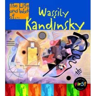 Wassily Kandinsky (Life & Work of) by Paul Flux ( Paperback   May 
