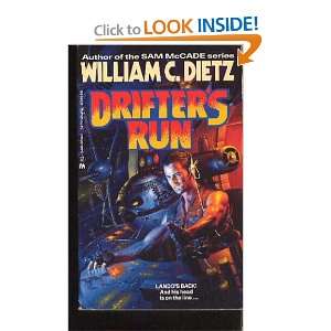 Drifters Run (Pik Lando 2) William C. Dietz Books
