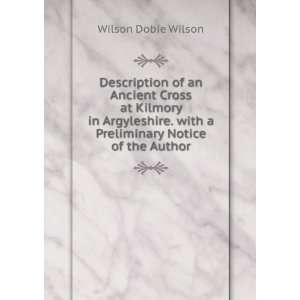   . with a Preliminary Notice of the Author Wilson Dobie Wilson Books