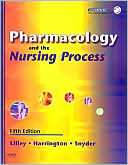 Pharmacology and the Nursing Linda Lane Lilley