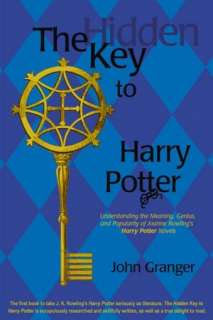   Harry Potter Novels by John Granger, Zossima Press  Paperback