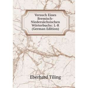   chsischen WÃ¶rterbuchs L R (German Edition) Eberhard Tiling Books