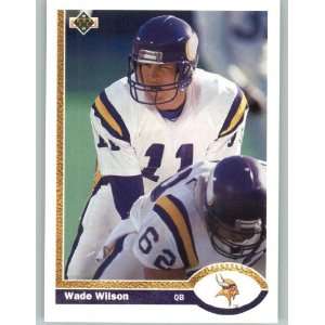  1991 Upper Deck #219 Wade Wilson   Minnesota Vikings 