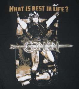 Conan The Barbarian Movie What is Best In Life? T Shirt  
