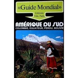  Amérique du Sud (Guide mondial) (9782719100417) Binder 