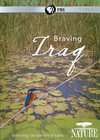 Nature Braving Iraq (DVD, 2011)