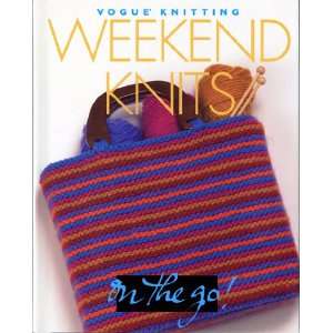  Vogue Knitting Weekend Knits Arts, Crafts & Sewing