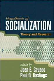 Handbook of Socialization Theory and Research, (1593859775), Joan E 