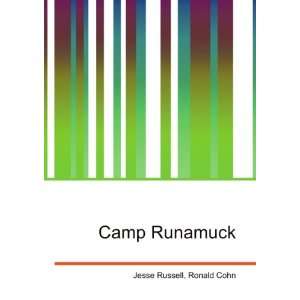 Camp Runamuck Ronald Cohn Jesse Russell  Books