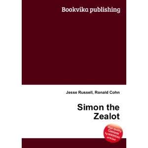  Simon the Zealot Ronald Cohn Jesse Russell Books