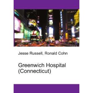  Greenwich Hospital (Connecticut) Ronald Cohn Jesse 