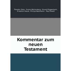   , Friedrich Hauck, Philipp Bachmann , Paul Ewald Theodor Zahn Books