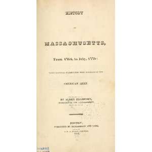  History Of Massachusetts Alden Bradford Books