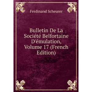   Ã©mulation, Volume 17 (French Edition) Ferdinand Scheurer Books