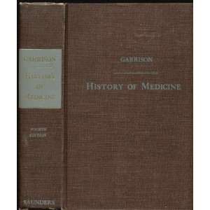   and Bibliographic Data (Fourth Edition) Fielding H. Garrison Books