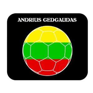  Andrius Gedgaudas (Lithuania) Soccer Mouse Pad Everything 