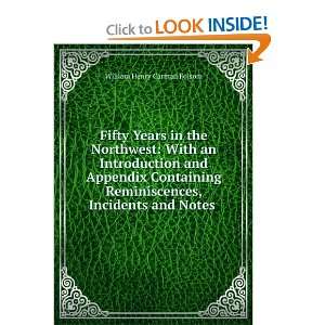   , Incidents and Notes . William Henry Carman Folsom Books