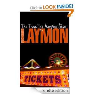 The Travelling Vampire Show Richard Laymon  Kindle Store