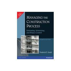   Construction Process, 4e (9788131766804) Frederick E. Gould Books
