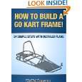 How To Build A Go Kart Frame by T. Powers ( Kindle Edition   Dec 