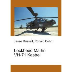 Lockheed Martin VH 71 Kestrel Ronald Cohn Jesse Russell  
