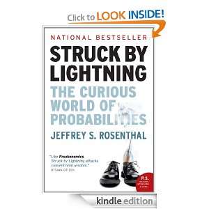 Struck By Lightning The Curious World of Probabilities Jeffrey S 