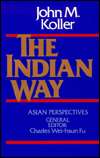 The Indian Way, (0023658002), John M. Koller, Textbooks   Barnes 