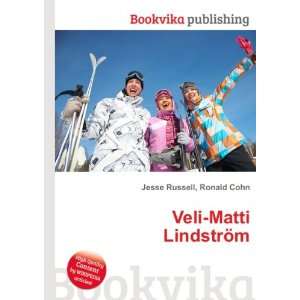  Veli Matti LindstrÃ¶m Ronald Cohn Jesse Russell Books