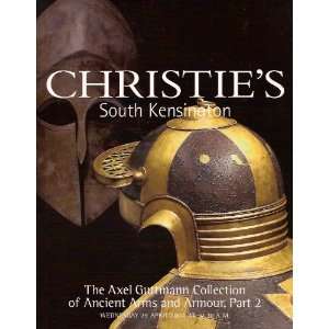   of Ancient Arms and Armour, Part 2 Christies Auction House Books