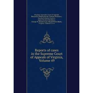   , Virginia. General Court Virginia. Supreme Court of Appeals Books