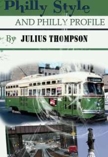   Philly Style and Philly Profile by Julius Thompson  NOOK Book (eBook