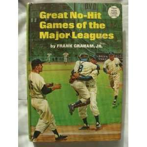  Great No Hit Games of the Major Leagues Frank Jr. GRAHAM Books