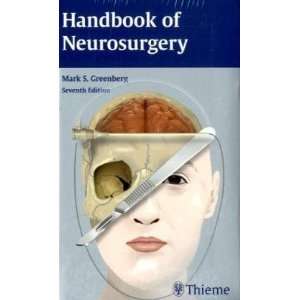  By Mark Greenberg Handbook of Neurosurgery Seventh (7th 