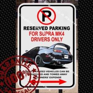 JDM Alu No Parking   Sign for Toyota Supra MK4 #134  