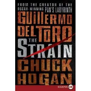  By Guillermo Del Toro, Chuck Hogan The Strain LP Book 