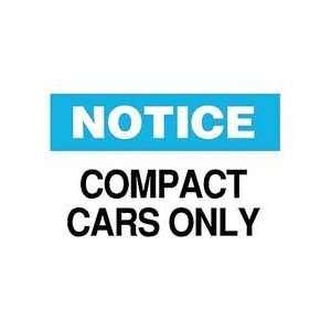 Sign,10x14,compact Cars Only,plastic   BRADY  Industrial 