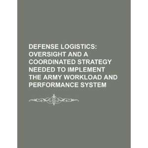   Army workload and performance system (9781234045258) U.S. Government