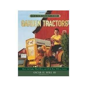  Garden Tractors (Tractor Legacy Series) 1st (first 