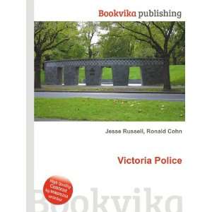  Victoria Police Ronald Cohn Jesse Russell Books