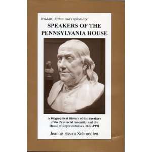   of the Pennsylvania House Jeanne Hearn Schmedlen  Books